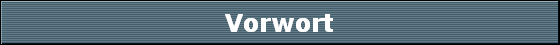 Vorwort